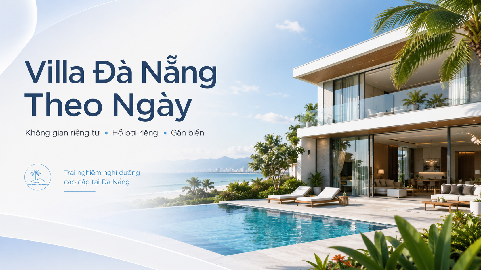 Thuê Villa Đà Nẵng Theo Ngày: Bảng Giá, Kinh Nghiệm Chọn Villa Và Review Thực Tế Từ Abogo