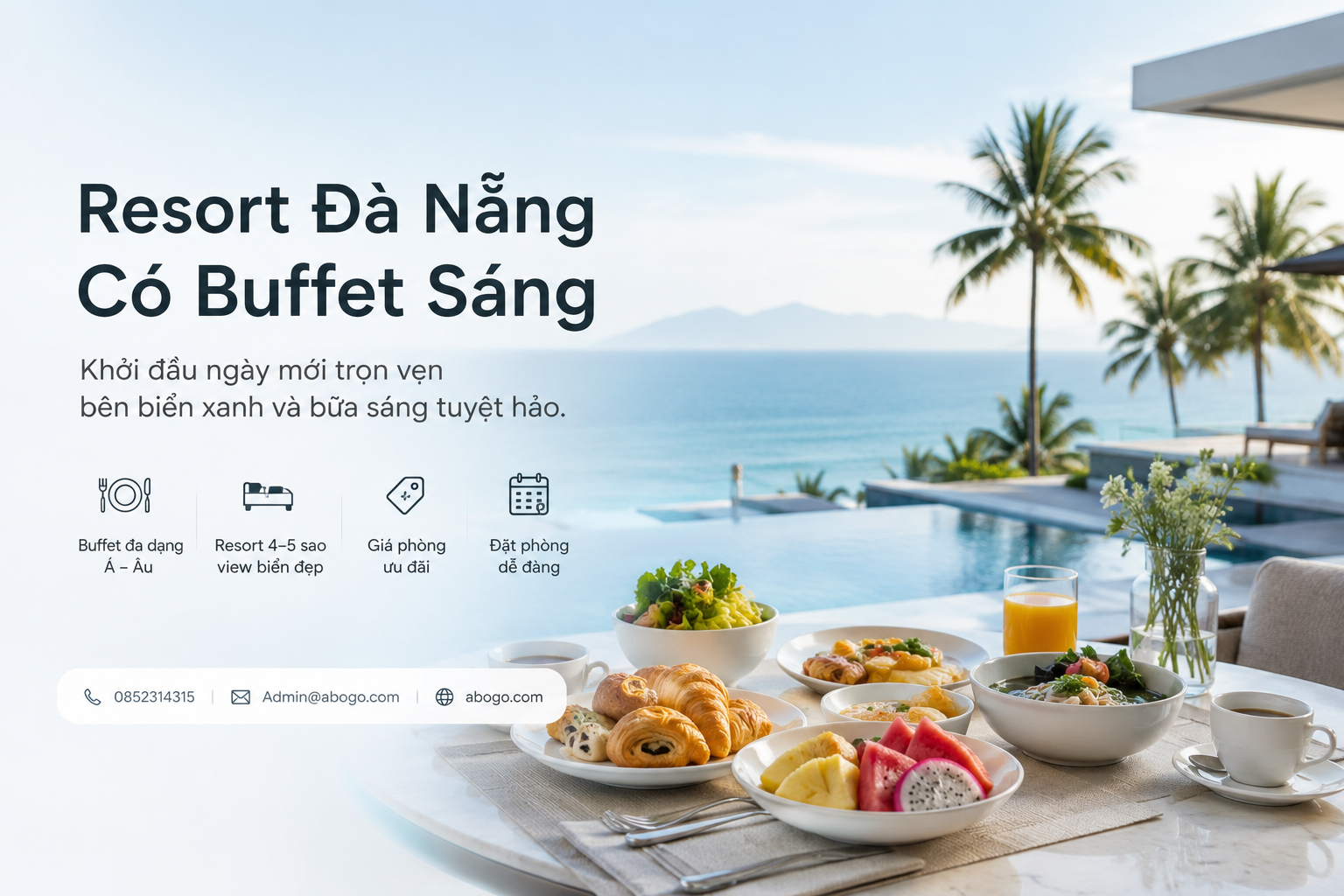 Resort Đà Nẵng Có Buffet Sáng | Review, Giá Phòng Và Kinh Nghiệm Đặt Resort Mới Nhất