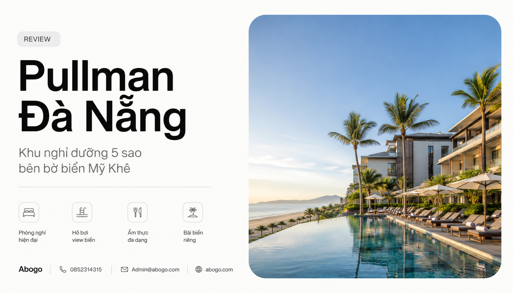 Review Pullman Đà Nẵng 2026 | Giá Phòng, Kinh Nghiệm Đặt Phòng Và Đánh Giá Chi Tiết Từ Abogo