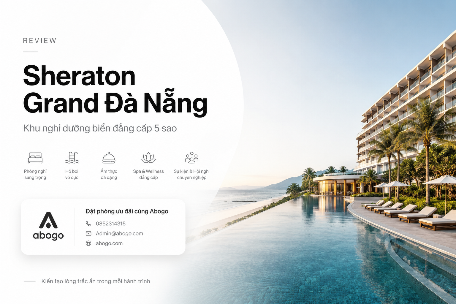 Review Sheraton Grand Đà Nẵng 2026 | Giá Phòng, Kinh Nghiệm Đặt Và Đánh Giá Chi Tiết Từ Abogo