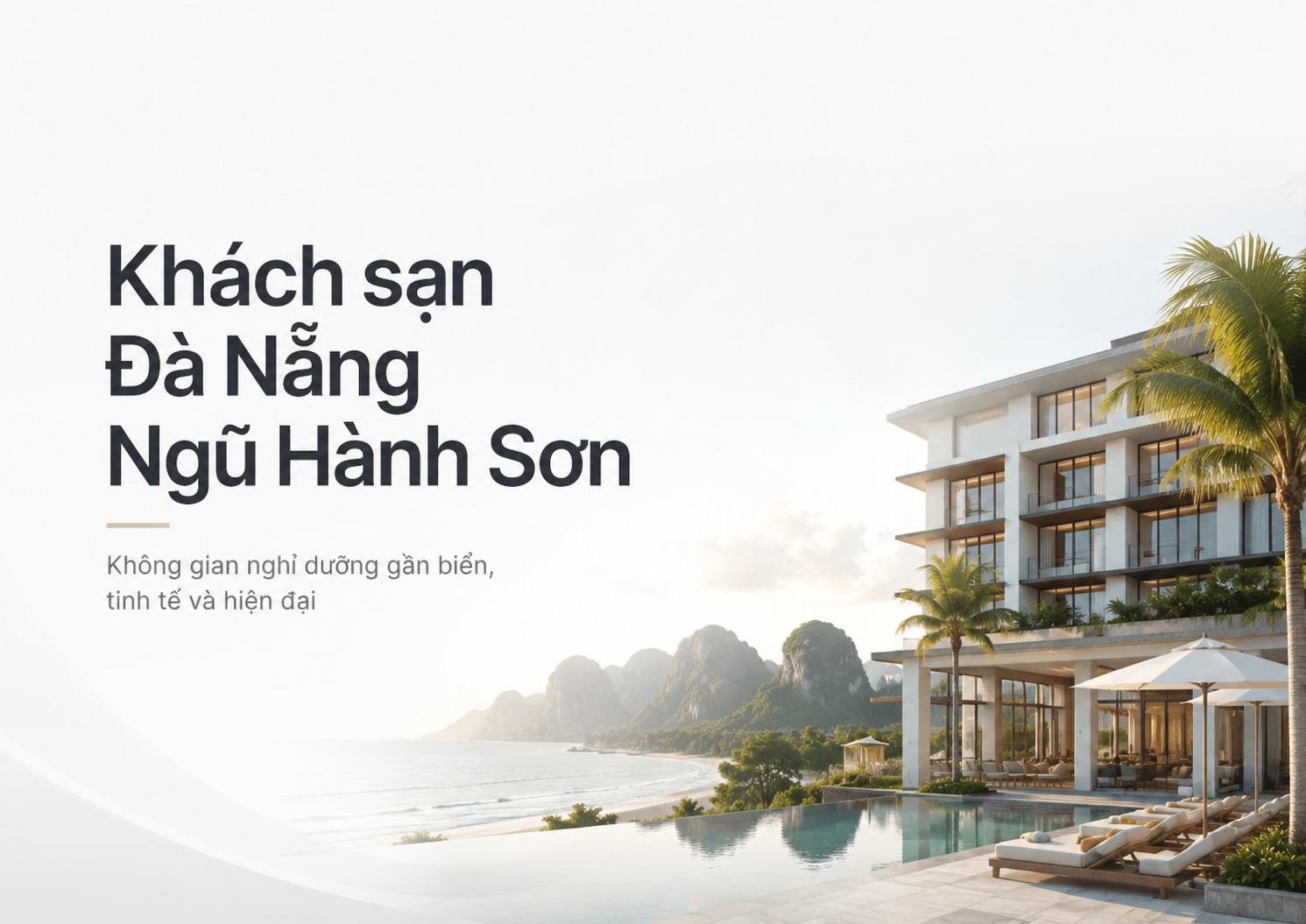 Khách Sạn Đà Nẵng Ngũ Hành Sơn: Kinh Nghiệm Chọn Nơi Ở Đẹp, Gần Biển Và Thuận Tiện Di Chuyển
