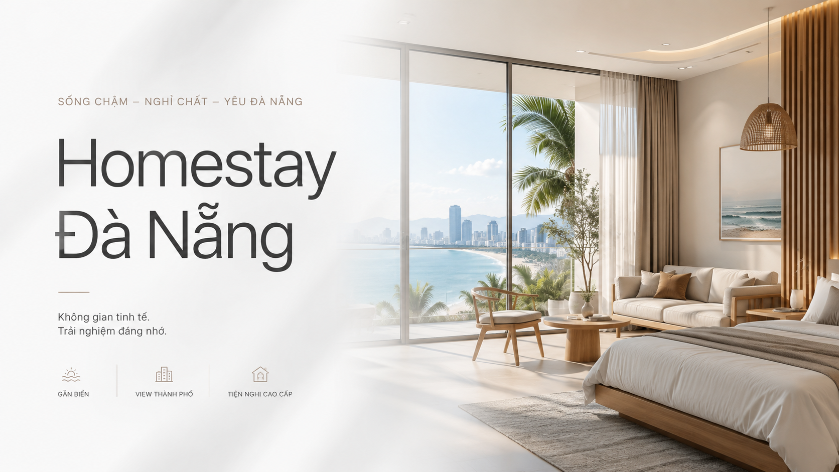 Homestay Đà Nẵng: Kinh nghiệm chọn nơi ở đẹp, tiện nghi và phù hợp nhất cho chuyến đi