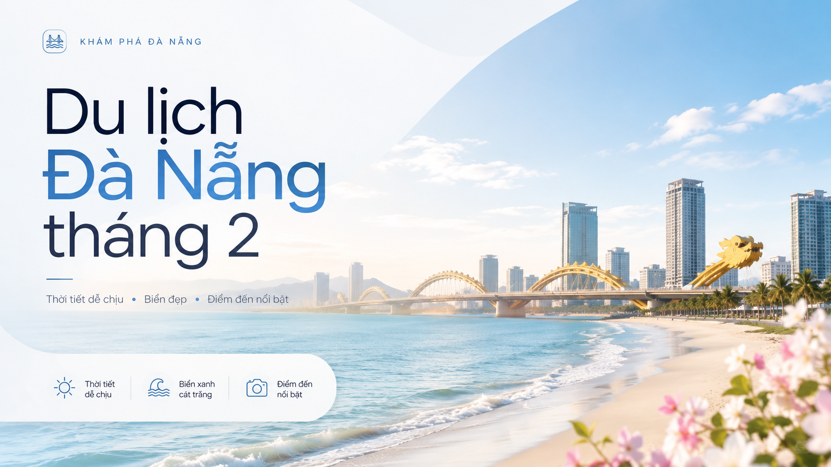 Du Lịch Đà Nẵng Tháng 2: Thời Tiết, Lịch Trình, Đi Đâu, Ăn Gì Và Kinh Nghiệm Đặt Phòng Từ Abogo
