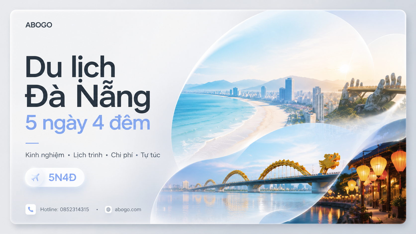 Du Lịch Đà Nẵng 5 Ngày 4 Đêm: Kinh Nghiệm, Lịch Trình, Chi Phí Và Gợi Ý Tự Túc Từ Abogo