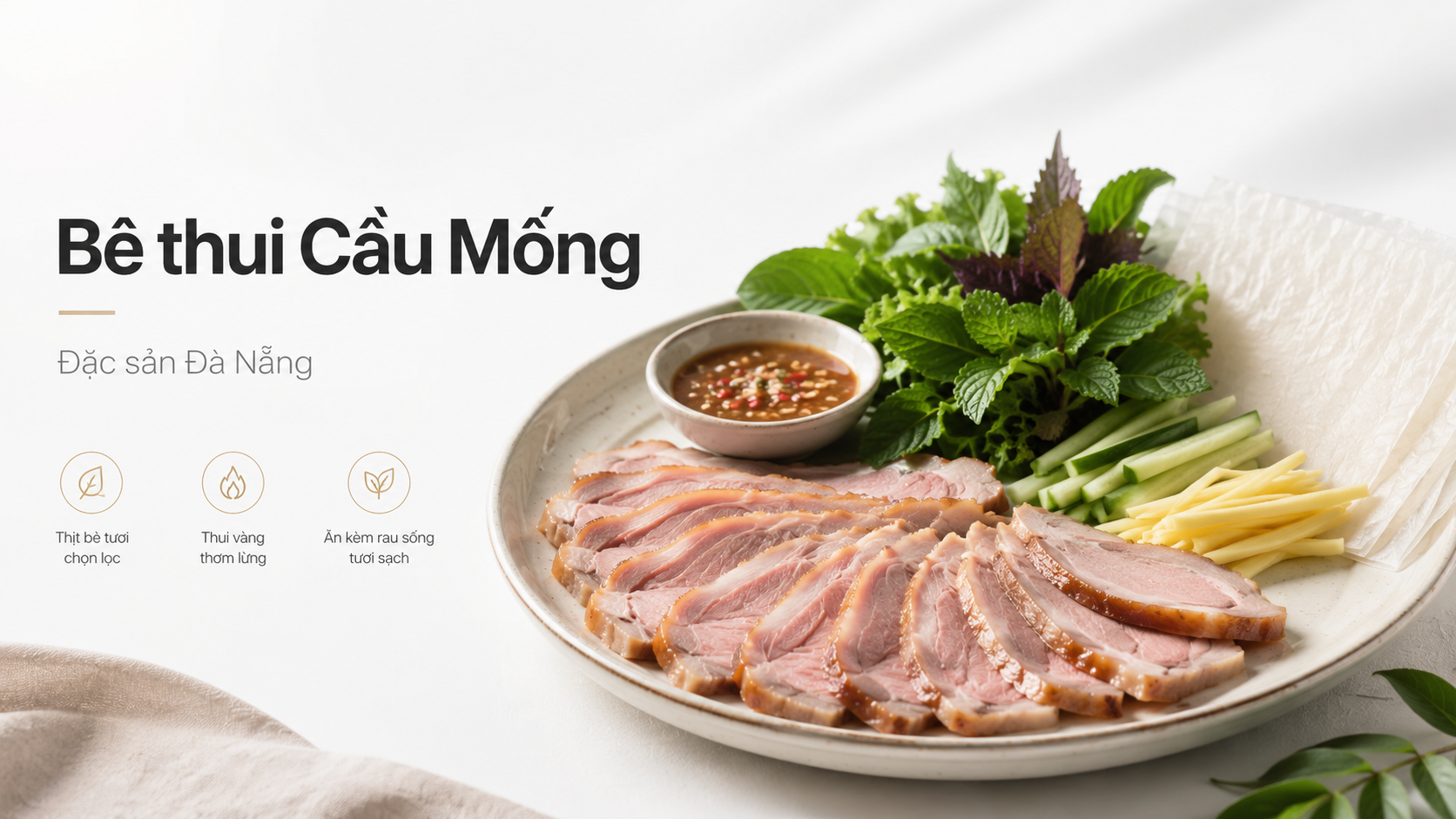 Bê thui Cầu Mống Đà Nẵng: Hương vị miền Trung mộc mạc, ăn một lần nhớ mãi