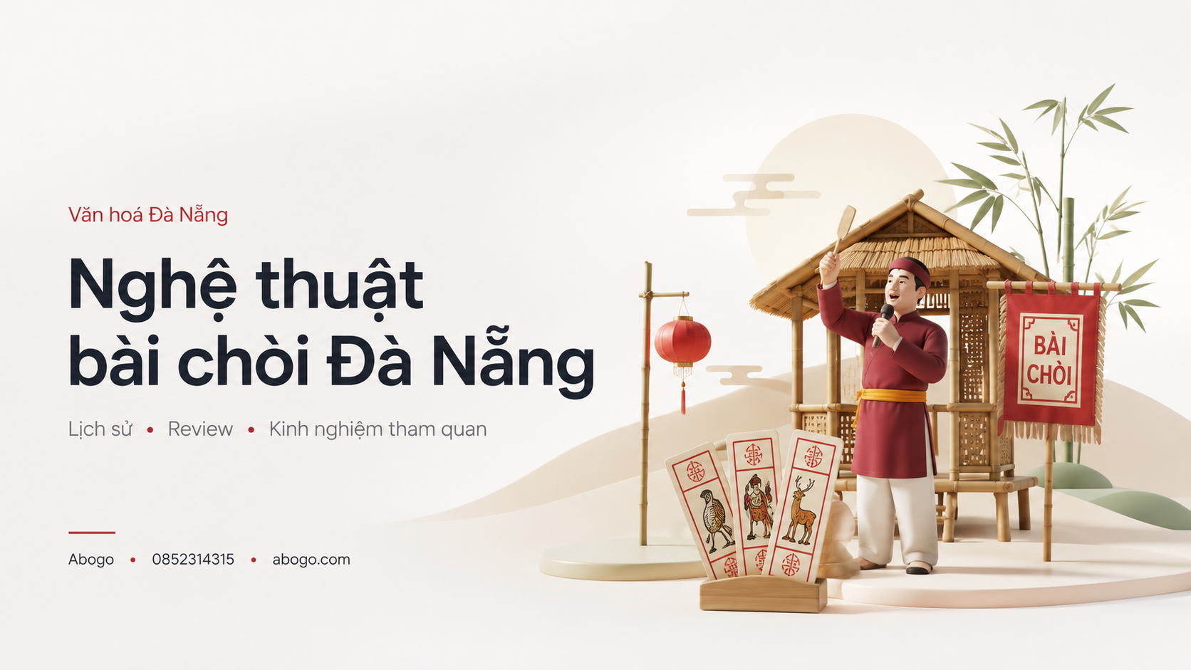 Nghệ Thuật Bài Chòi Đà Nẵng: Lịch Sử, Review Và Kinh Nghiệm Tham Quan Di Sản Xứ Quảng