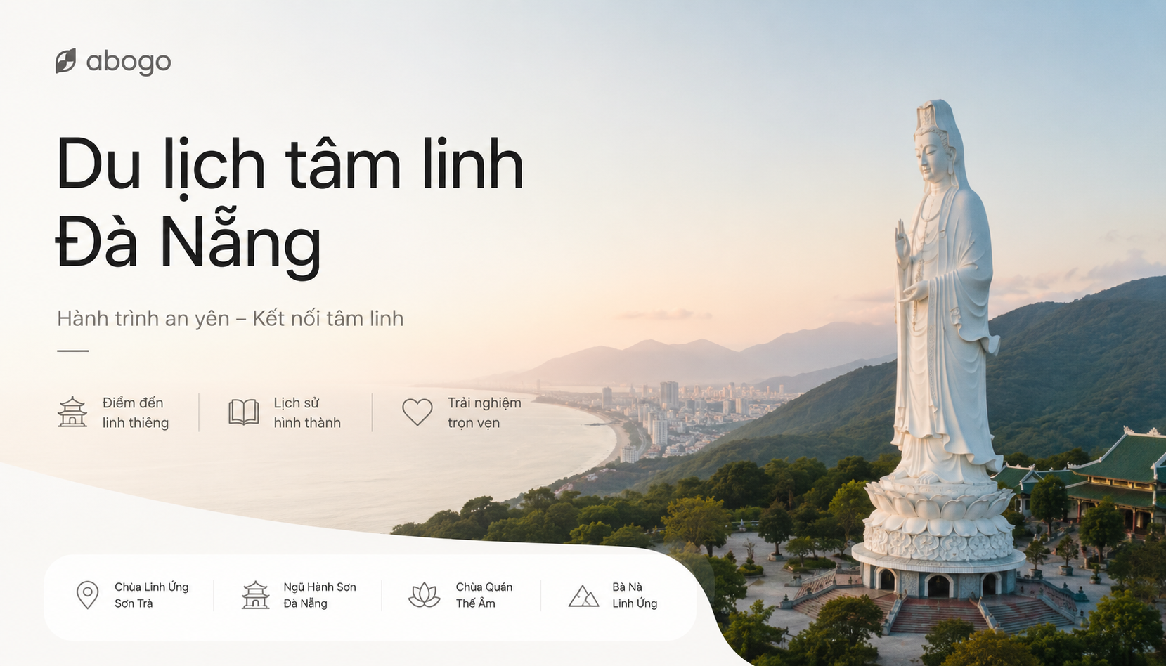 Du Lịch Tâm Linh Đà Nẵng: Lịch Sử, Review Và Kinh Nghiệm Tham Quan Từ Abogo
