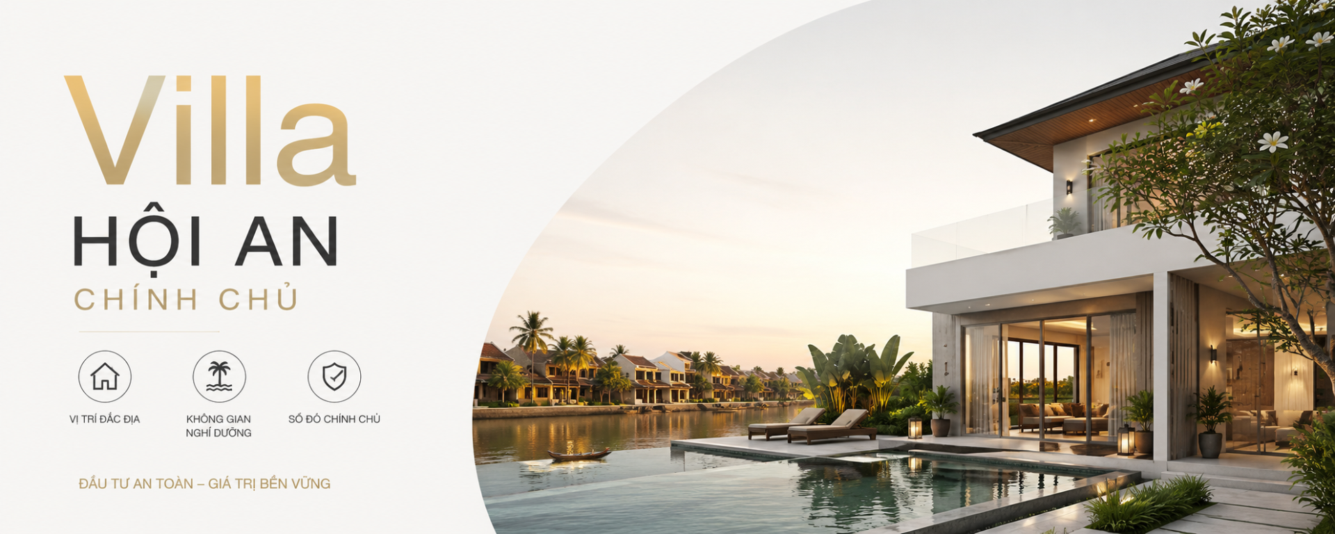 Villa Hội An chính chủ: Cách chọn nơi ở riêng tư, đúng nhu cầu và an tâm cho kỳ nghỉ