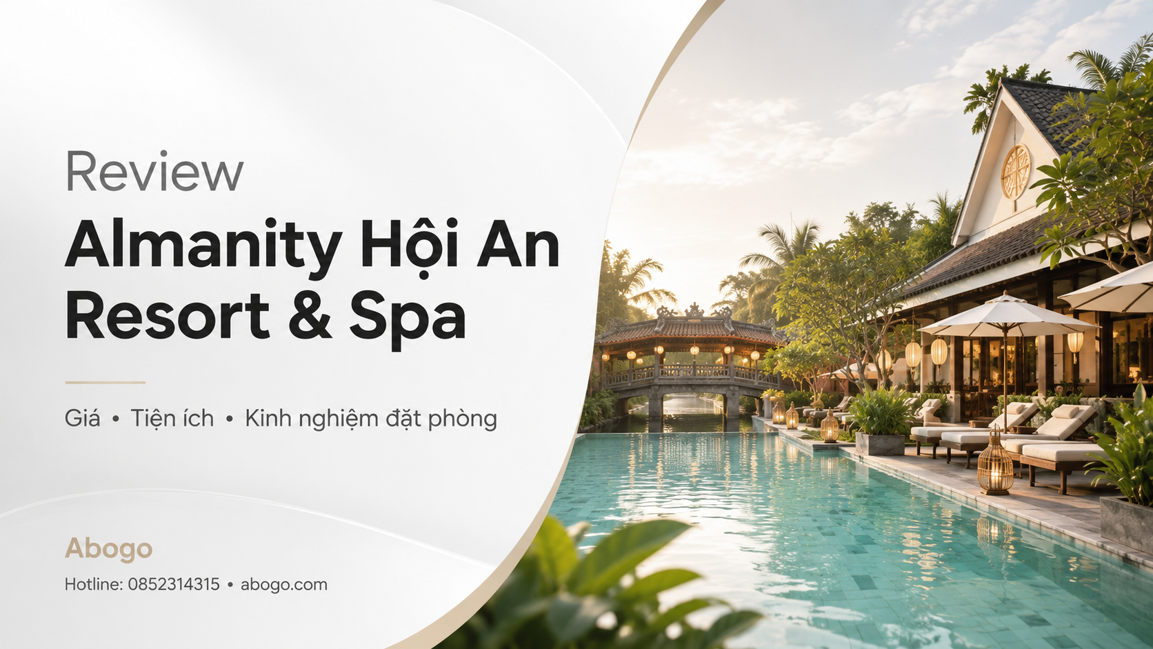 Review Almanity Hội An Resort & Spa: Khu Nghỉ Dưỡng Chữa Lành Gần Phố Cổ Hội An