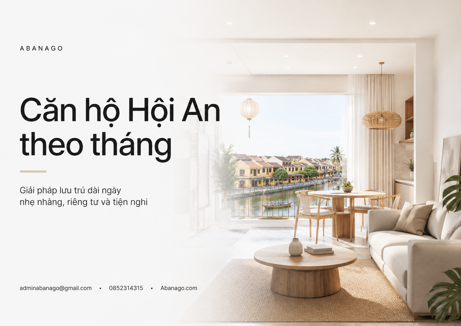 Căn hộ Hội An theo tháng: Giải pháp lưu trú dài ngày nhẹ nhàng, riêng tư và đáng tin cậy từ Abanago