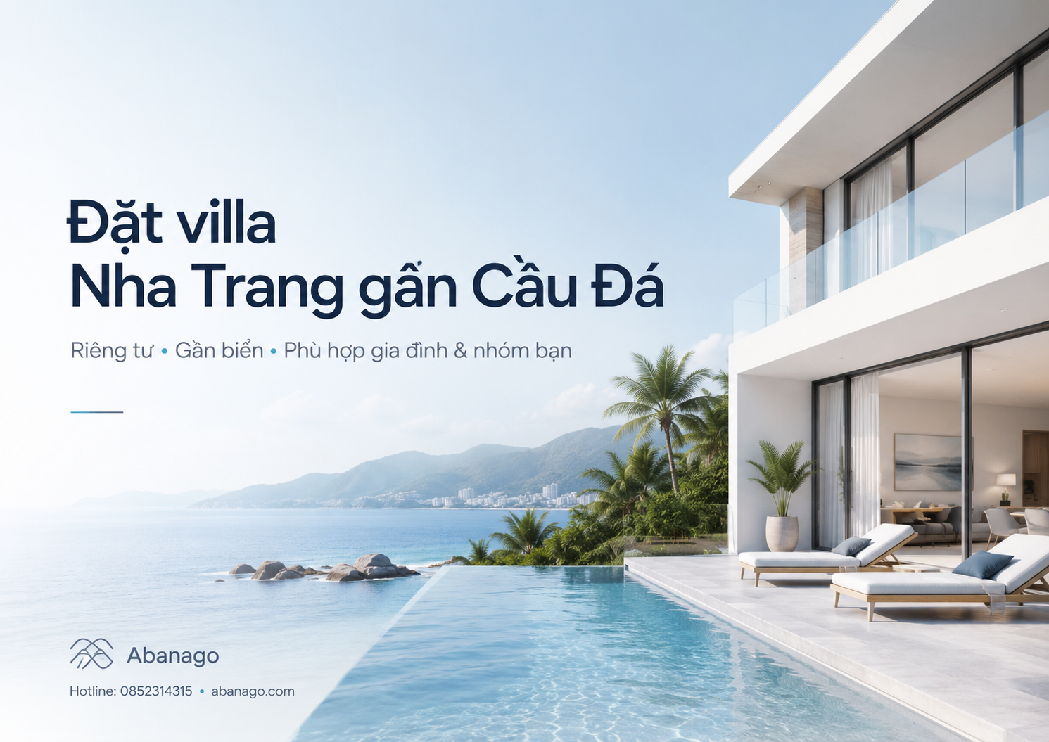 Đặt villa Nha Trang gần Cầu Đá: Chọn đúng vị trí, đúng nhu cầu, đúng kỳ nghỉ cùng Abanago