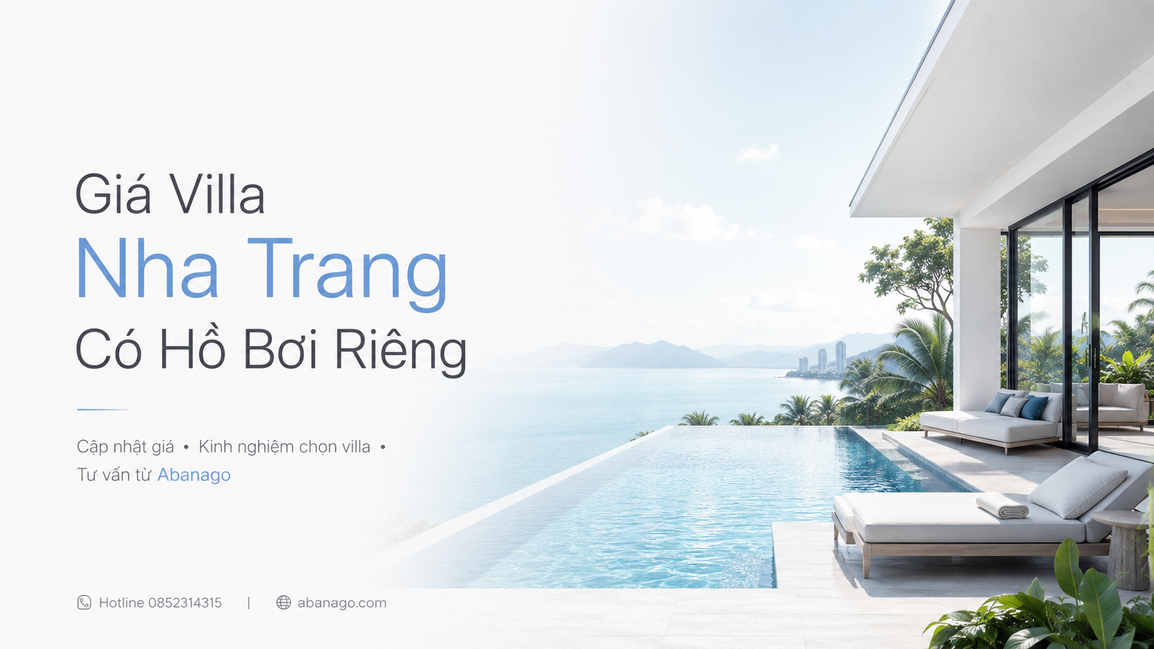 Giá Villa Nha Trang Có Hồ Bơi Riêng: Bảng Giá Tham Khảo, Cách Chọn Villa Đẹp Và Kinh Nghiệm Đặt Phòng Cùng Abanago