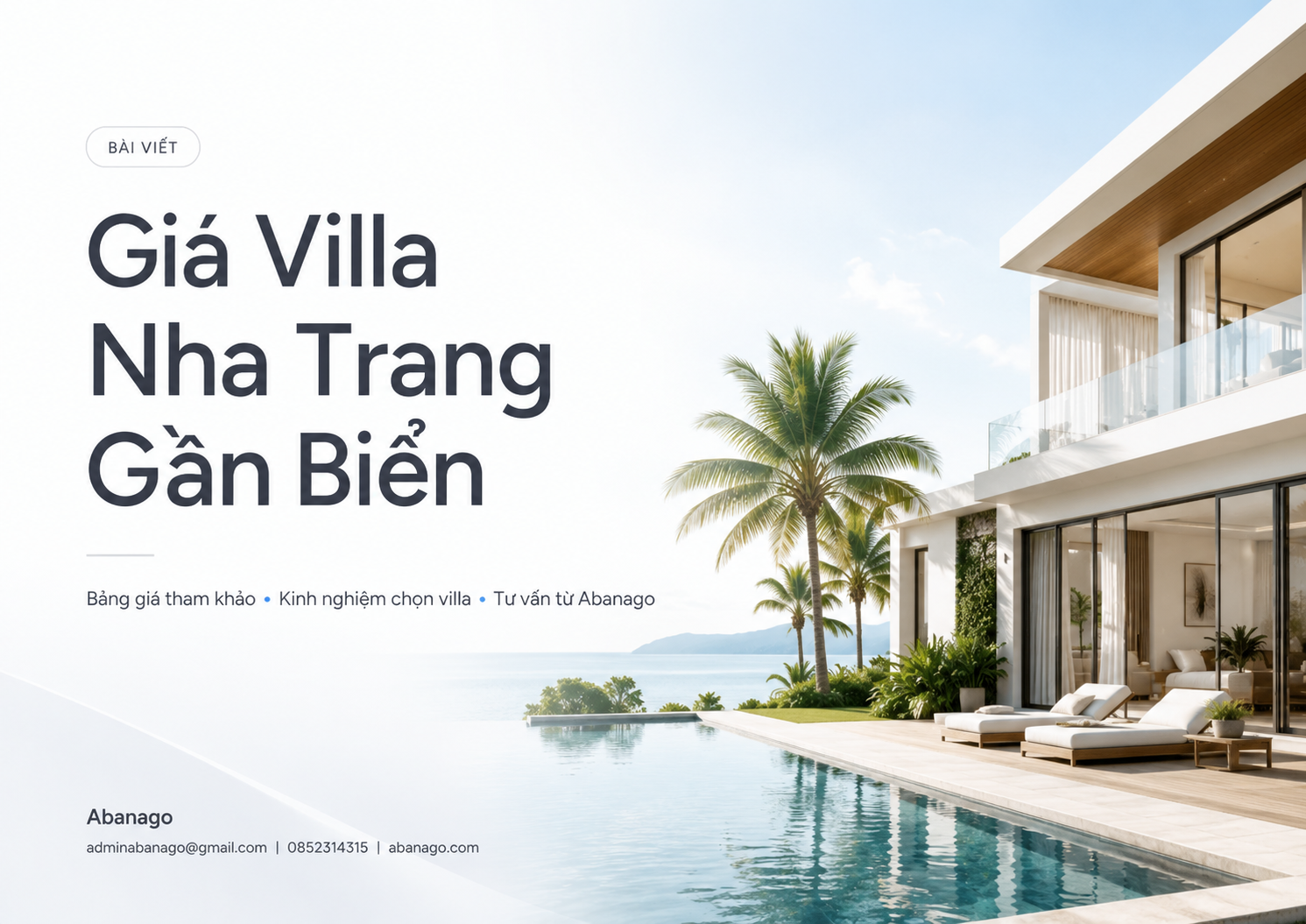 Giá villa Nha Trang gần biển: Bảng giá tham khảo, kinh nghiệm chọn villa và cách đặt giá tốt cùng Abanago
