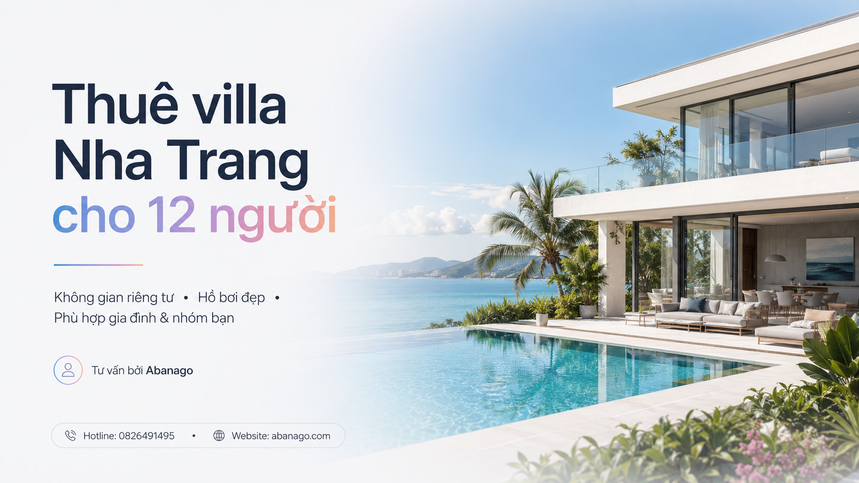 Thuê Villa Nha Trang Cho 12 Người: Kinh Nghiệm Chọn Villa Đẹp, Riêng Tư, Đúng Nhu Cầu Cùng Abanago