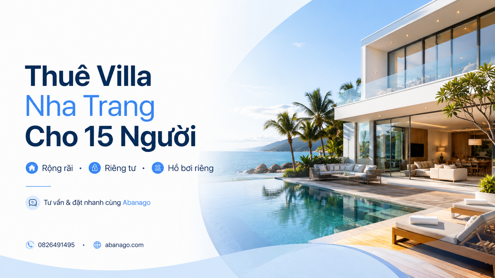 Thuê Villa Nha Trang Cho 15 Người: Kinh Nghiệm Chọn Villa Rộng, Riêng Tư, Đúng Nhu Cầu Cùng Abanago