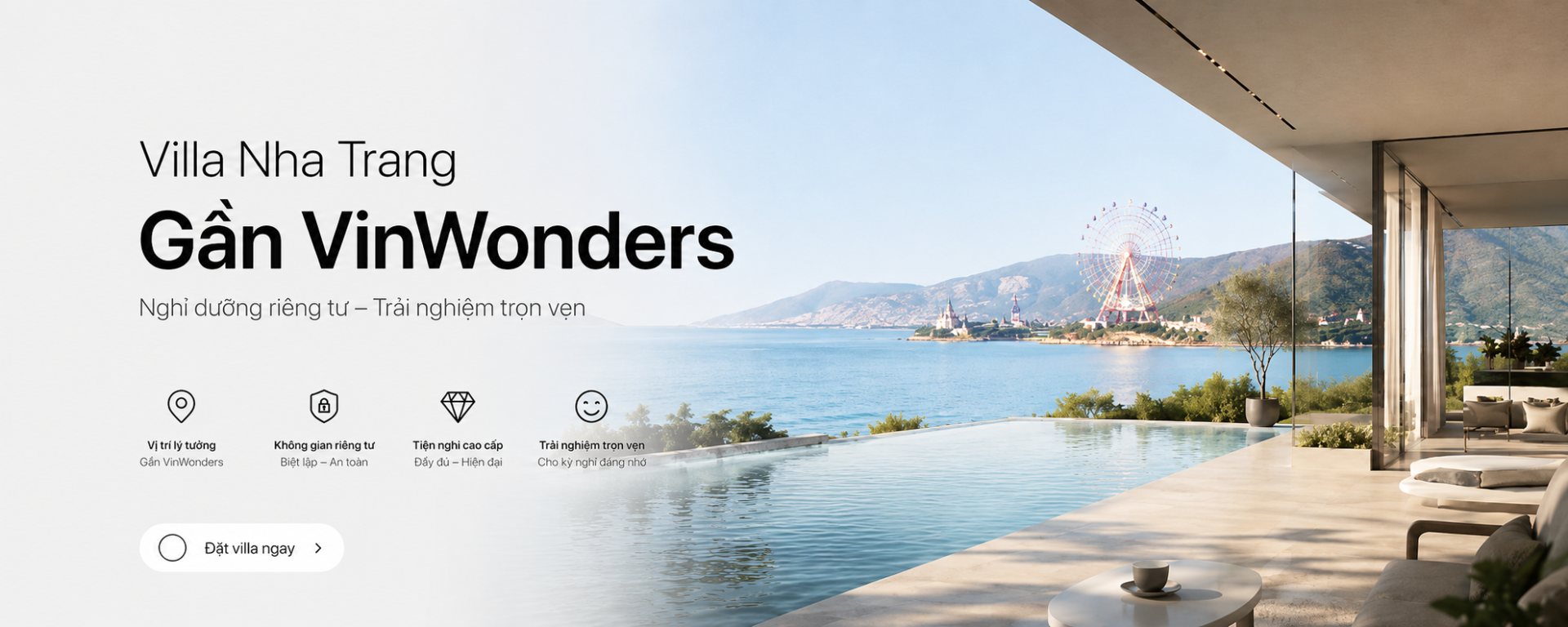 Đặt villa Nha Trang gần VinWonders: Cách chọn villa đẹp, tiện di chuyển và đáng tiền cho gia đình