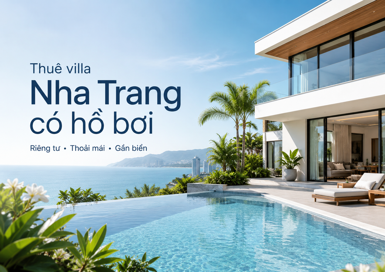 Thuê villa Nha Trang có hồ bơi: Kinh nghiệm chọn villa riêng tư, đẹp, đúng nhu cầu cho kỳ nghỉ trọn vẹn