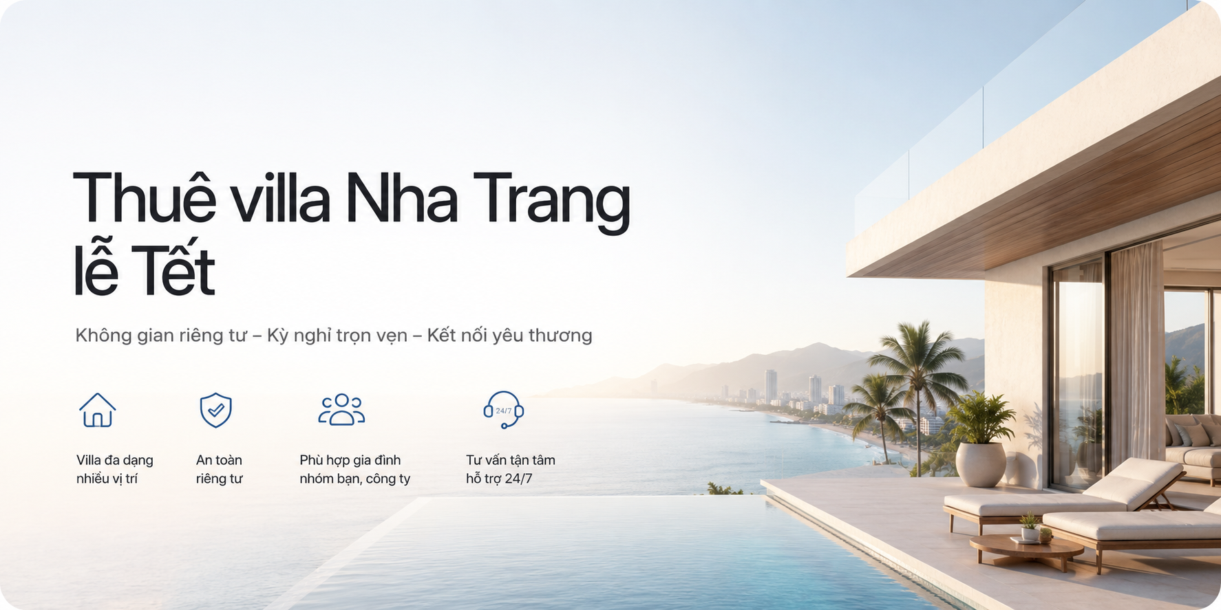 Thuê villa Nha Trang lễ Tết: Kinh nghiệm chọn villa đẹp, riêng tư và phù hợp cho gia đình, nhóm bạn