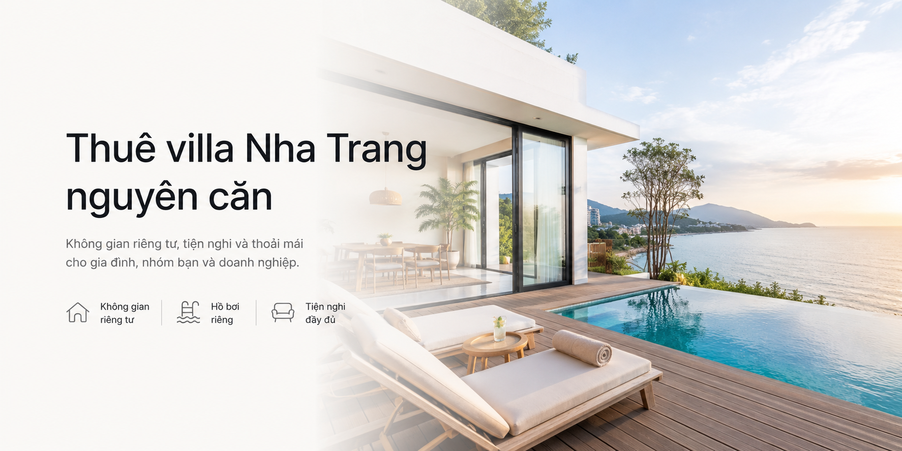 Thuê villa Nha Trang nguyên căn: Kinh nghiệm chọn villa riêng tư, đúng nhu cầu và an tâm hơn cùng Abogo