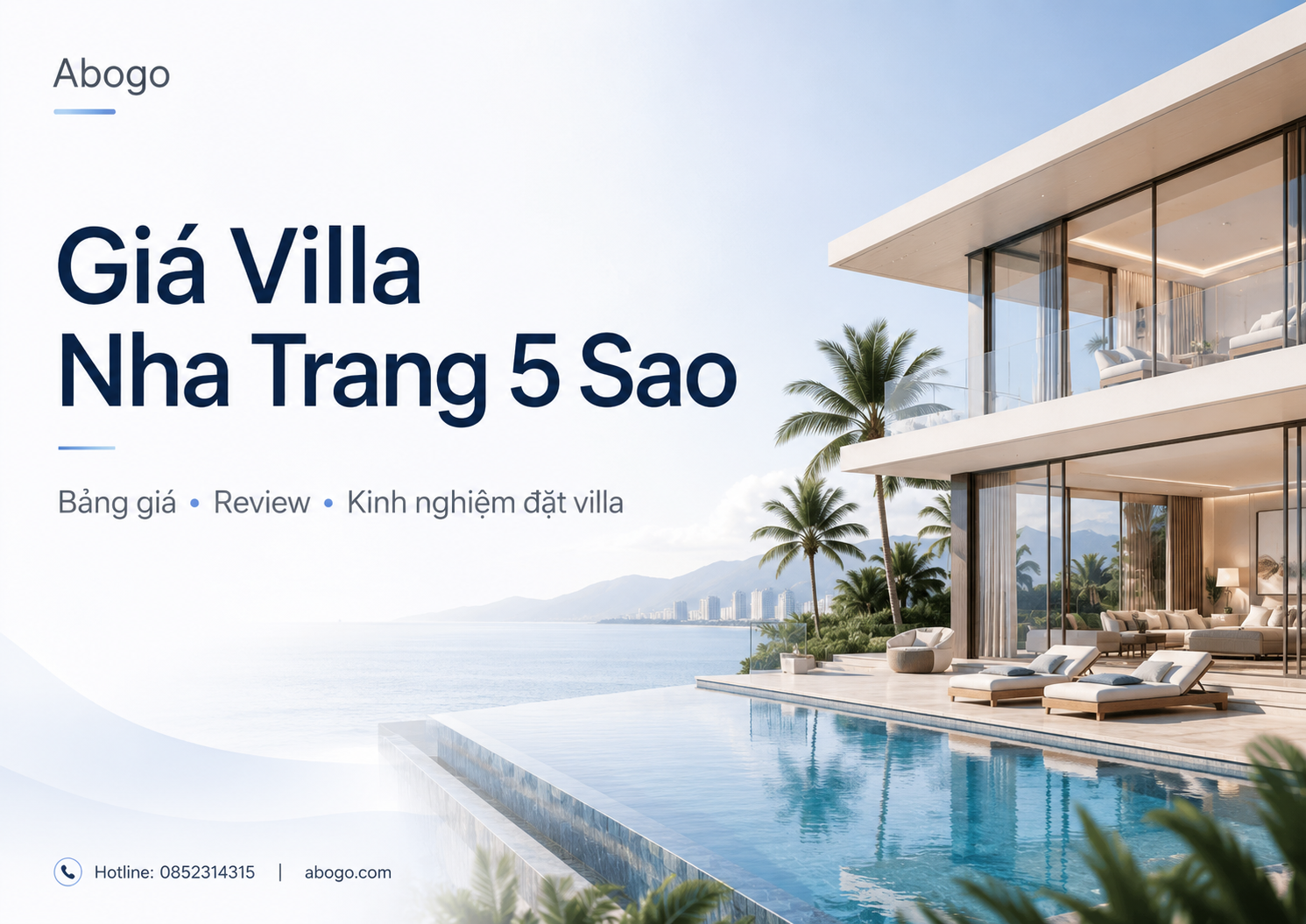 Giá villa Nha Trang 5 sao 2026: Bảng giá, review và kinh nghiệm đặt villa phù hợp