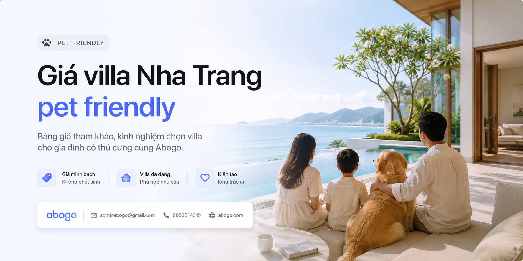 Giá villa Nha Trang pet friendly: Bảng giá tham khảo, kinh nghiệm chọn villa cho gia đình có thú cưng cùng Abogo