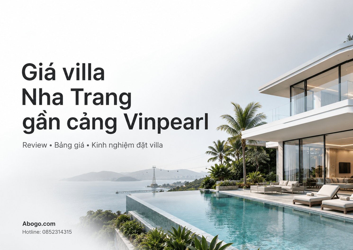 Giá villa Nha Trang gần cảng Vinpearl: Bảng giá, review và kinh nghiệm đặt villa