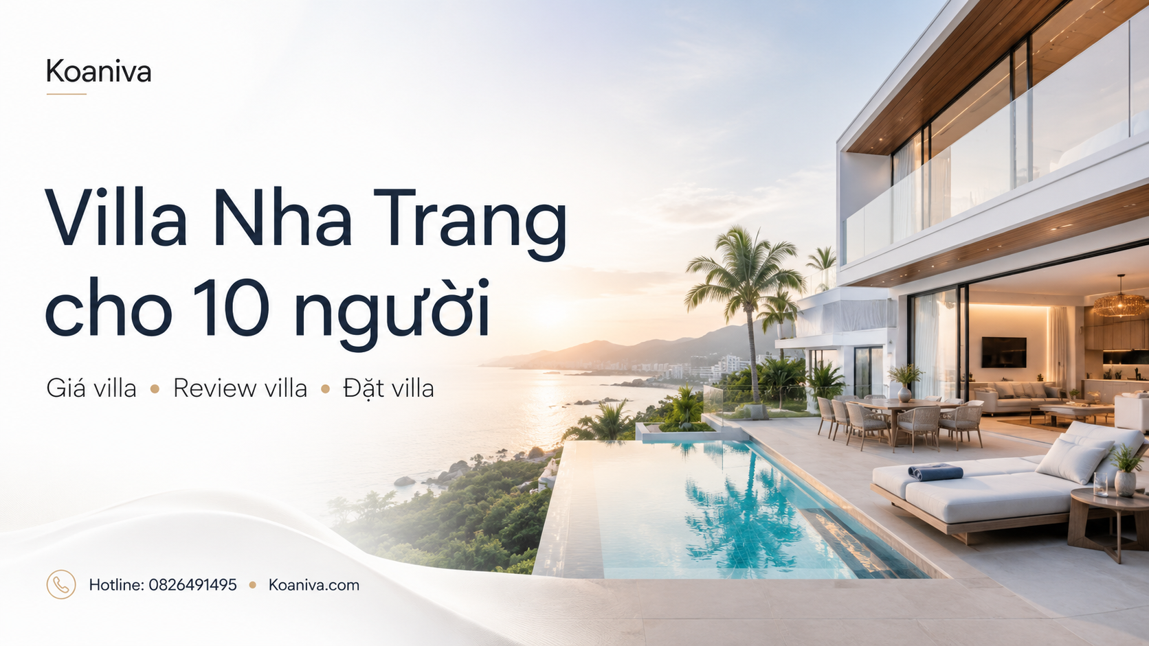Villa Nha Trang cho 10 người: Kinh nghiệm chọn căn phù hợp, bảng giá và hướng dẫn đặt phòng