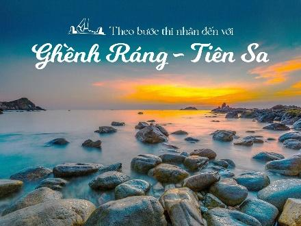 Theo bước thi nhân đến với Ghềnh Ráng - Tiên Sa - Saco Travel