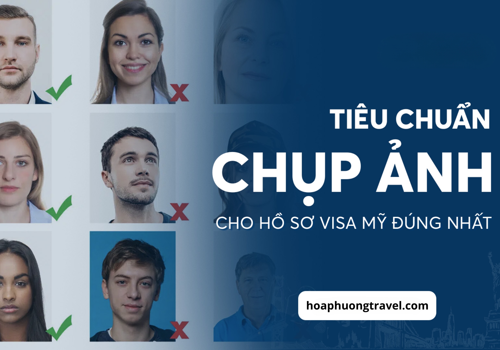 Quy Định Chụp Ảnh Visa Mỹ Mới Nhất 2025: Hướng Dẫn Chi Tiết Đảm Bảo Tỷ Lệ Đậu Cùng Hoa Phuong Travel