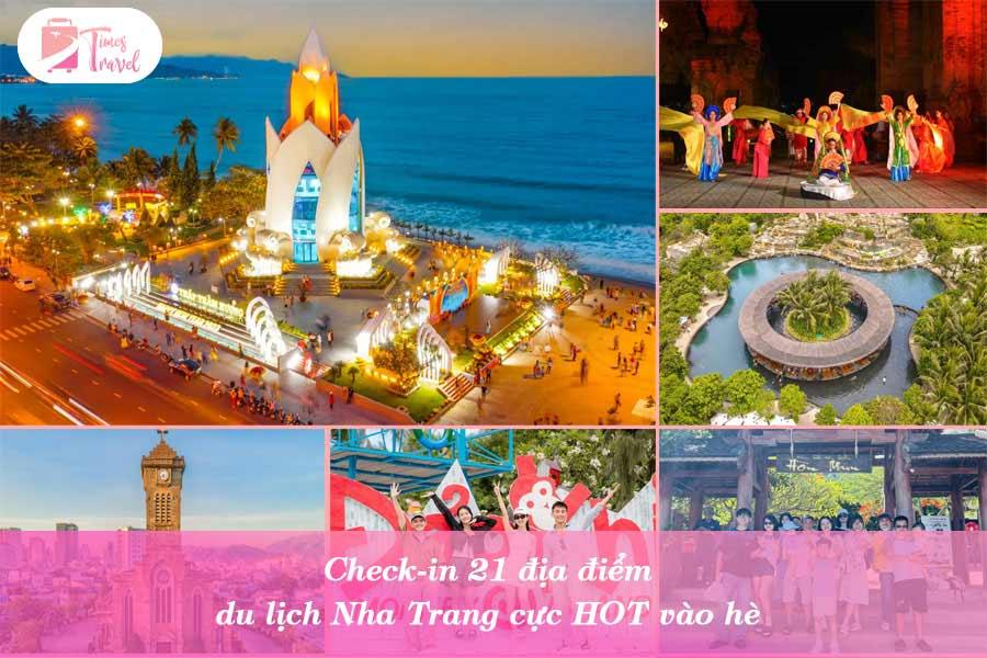 Check-in 21 địa điểm du lịch Nha Trang cực HOT vào hè