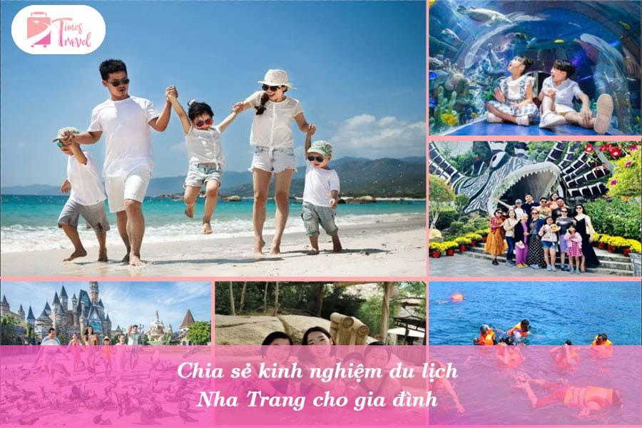 Chia sẻ kinh nghiệm du lịch Nha Trang cho gia đình