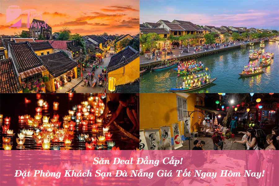 Chia sẻ bí kíp du lịch Hội An tự túc từ A - Z