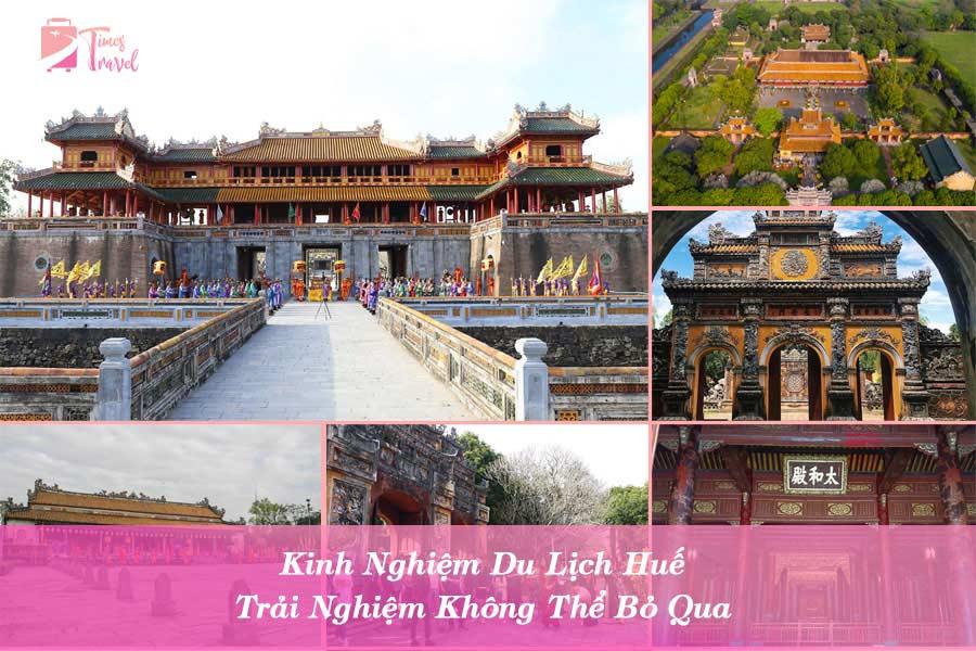Kinh Nghiệm Du Lịch Huế: Trải Nghiệm Không Thể Bỏ Qua