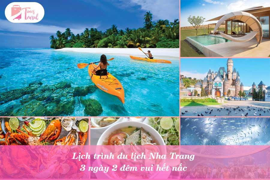Lịch trình du lịch Nha Trang 3 ngày 2 đêm vui hết nấc