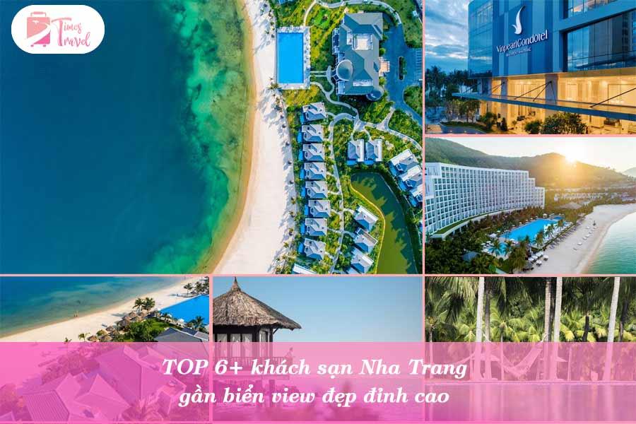 TOP 6+ khách sạn Nha Trang gần biển view đẹp đỉnh cao