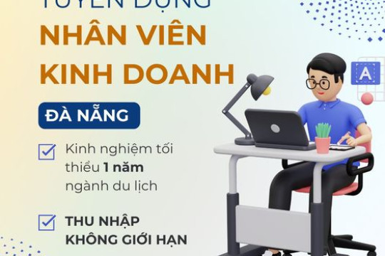 VINTRAVEL JSC TUYỂN DỤNG VỊ TRÍ NHÂN VIÊN KINH DOANH (ĐÀ NẴNG) THÁNG 01.2024